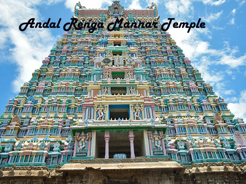 Andal Renga Mannar Temple