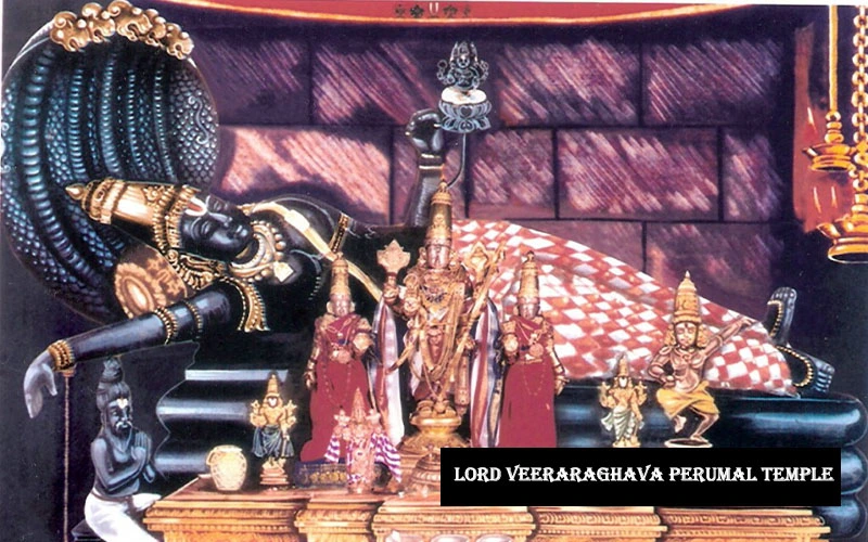 lord veeraraghava perumal temple